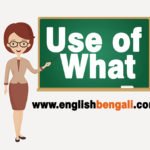Use of what in Bengali
